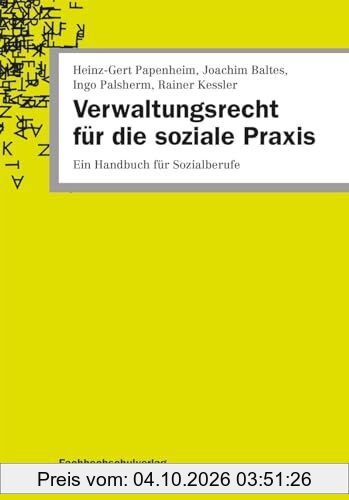 Verwaltungsrecht für die soziale Praxis: Ein Handbuch für Sozialberufe