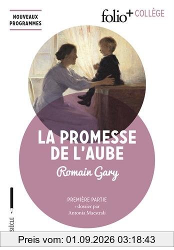 La promesse de l'aube : première partie : nouveaux programmes