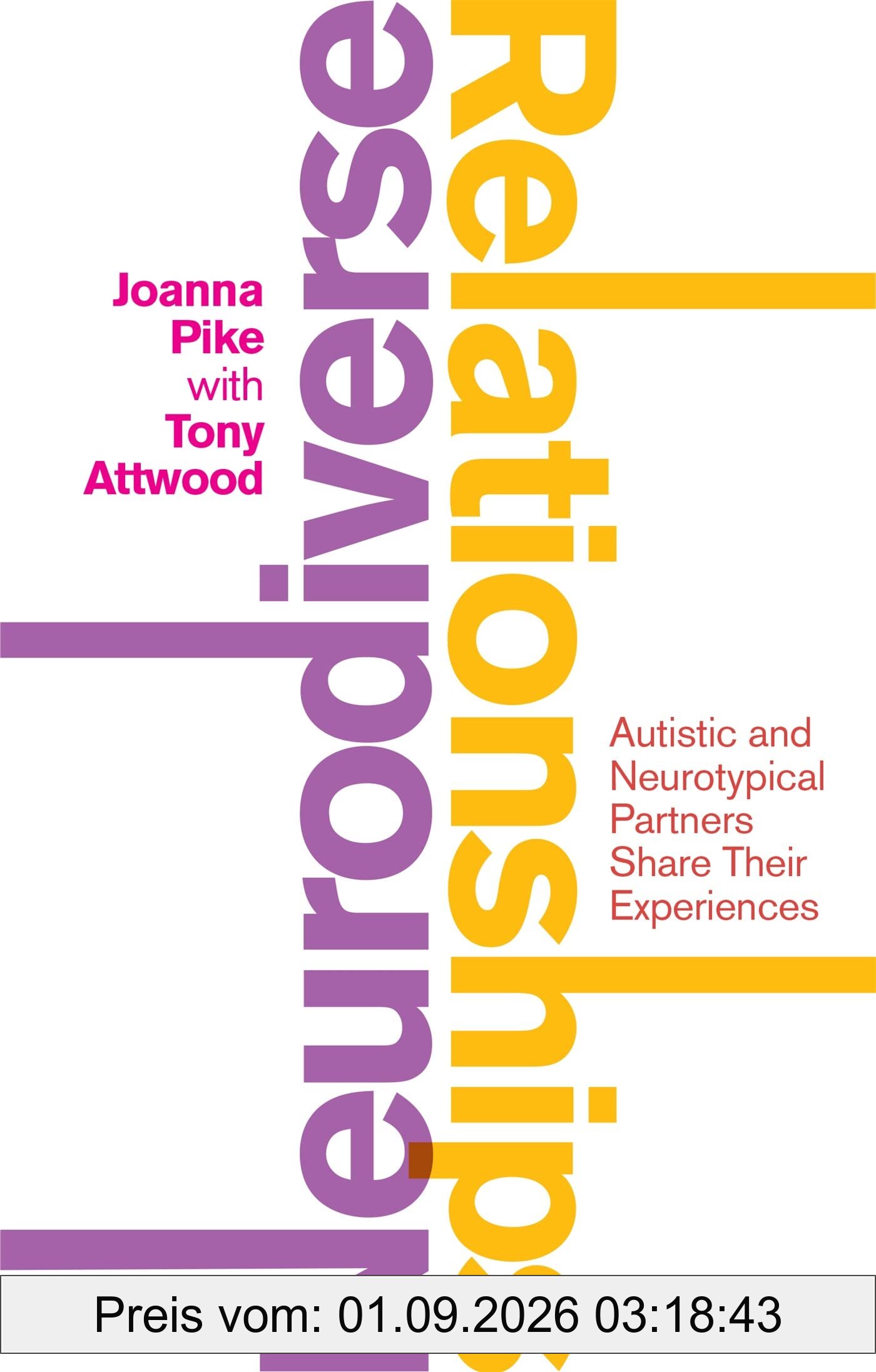Neurodiverse Relationships: Autistic and Neurotypical Partners Share Their Experiences