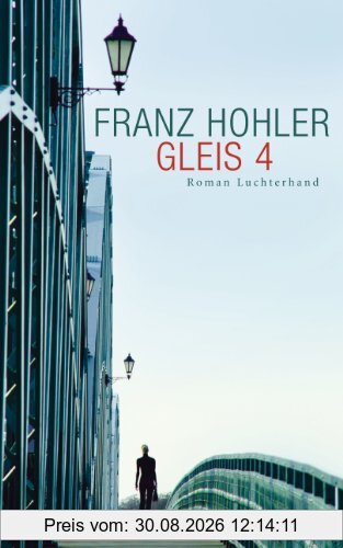 Gleis 4: Roman