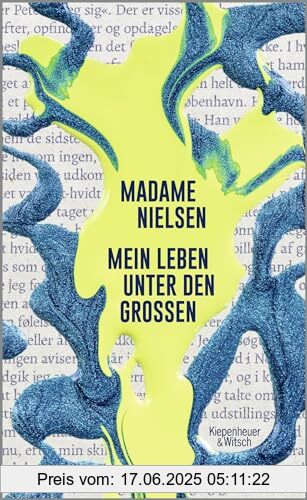 Binding : Gebundene Ausgabe, Edition : 1., Label : Kiepenheuer&Witsch, Publisher : Kiepenheuer&Witsch, medium : Gebundene Ausgabe, numberOfPages : 224, publicationDate : 2024-05-08, releaseDate : 2024-05-08, authors : Madame Nielsen, translators : Hannes Langendörfer, ISBN : 346200543X