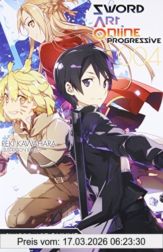 Reki Kawahara Sword Art Online Progressive 4 (light Novel)