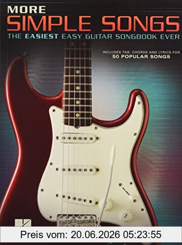Hal Leonard Publishing Corporation More Simple Songs, The Easiest Easy Guitar Songbook Ever, Songbook, Tabulatur Für Gitarre