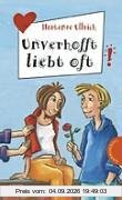 Unverhofft liebt oft