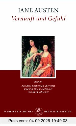 Vernunft und Gefühl: Roman