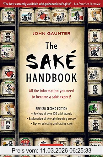 John Gaunter The Sake Handbook, All The Information You Need To Become A Sake Expert!
