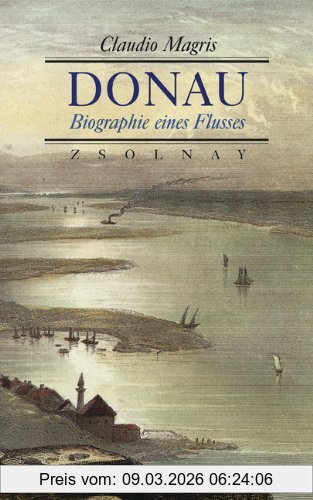 Claudio Magris Donau, Biographie Eines Flusses