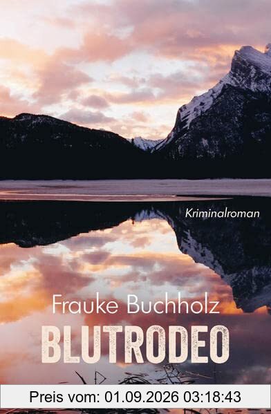 Blutrodeo: Der zweite Fall für Ted Garner. Kriminalroman