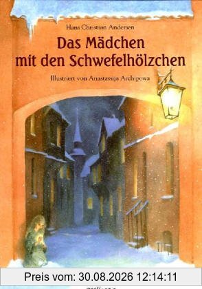Das Mädchen mit den Schwefelhölzchen