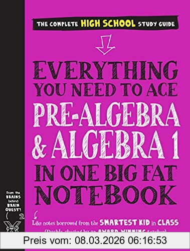 Workman Publishing Everything You Need To Ace Pre-Algebra And Algebra I In One Big Fat Notebook (Big Fat Notebooks)
