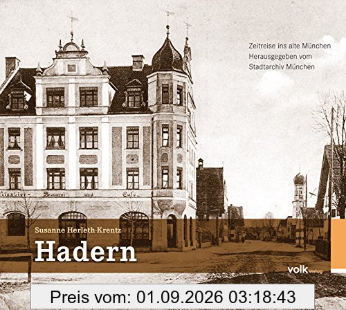 Hadern: Zeitreise ins alte München