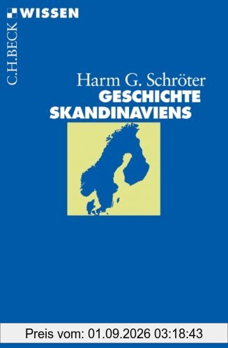 Geschichte Skandinaviens
