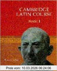 Cambridge School Classics Project Cambridge Latin Course 1 Student's Book, Level 1