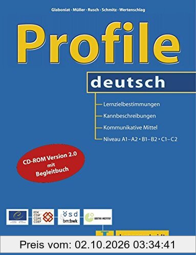 Profile deutsch: Lernzielbestimmungen, Kannbeschreibungen und kommunikative Mittel für die Niveaustufen A1, A2, B1, B2, C1 und C2 des …