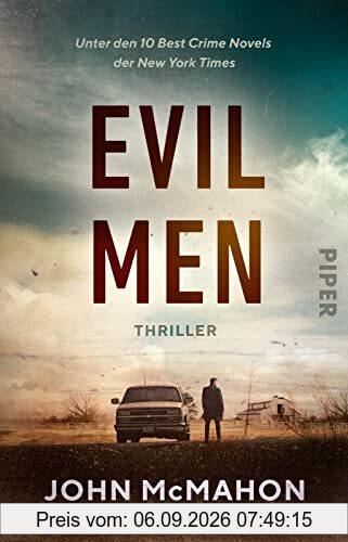 Evil Men (Detective P. T. Marsh 2): Thriller | Düsterer, harter Thriller aus den Südstaaten Amerikas