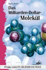 Das Milliarden- Dollar - Molekül
