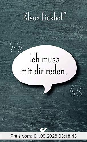 Ich muss mit dir reden