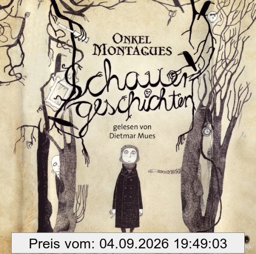Onkel Montagues Schauergeschichten CD