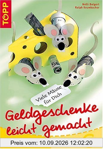 Geldgeschenke leicht gemacht. Witzige Ideen aus Tonpapier