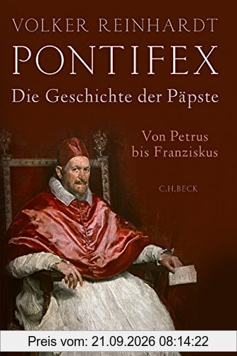 Pontifex: Die Geschichte der Päpste