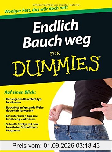 Endlich Bauch weg für Dummies (Fur Dummies)