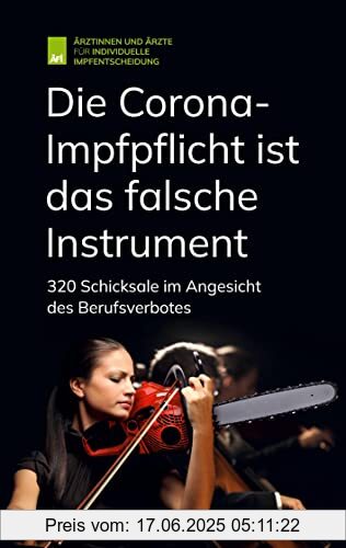 Binding : Taschenbuch, Label : tredition, Publisher : tredition, medium : Taschenbuch, numberOfPages : 296, publicationDate : 2023-01-17, authors : Ärztinnen und Ärzte für individuelle Impfentscheidung e. V., publishers : Tristan Nolting, ISBN : 334780340X