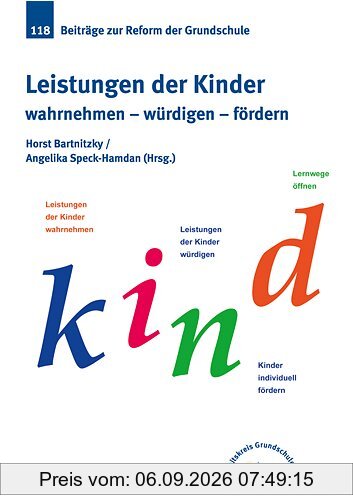 Leistungen der Kinder wahrnehmen - würdigen - fördern