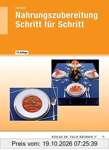 Nahrungszubereitung Schritt für Schritt