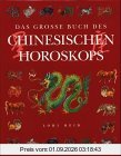 Das große Buch des chinesischen Horoskops