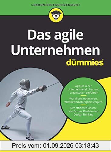 Das agile Unternehmen für Dummies