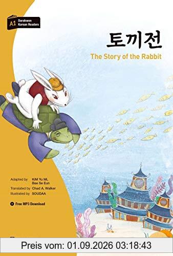 Darakwon Korean Readers - Koreanische Lesetexte Niveau A1 - The Story of the Rabbit: incl. MP3 Audio Download