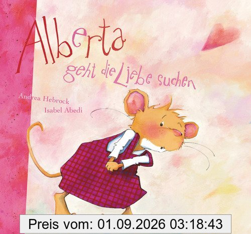 Alberta geht die Liebe suchen