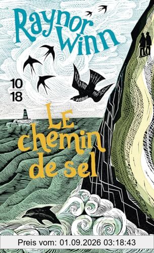 Le chemin de sel : récit
