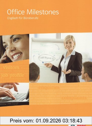 Office Milestones. Englisch für Büroberufe. Schülerbuch