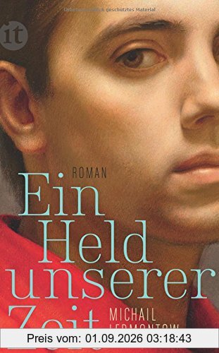 Ein Held unserer Zeit: Roman (insel taschenbuch)