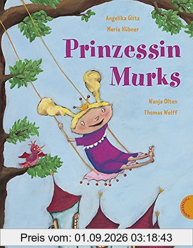 Prinzessin Murks. Buch und CD