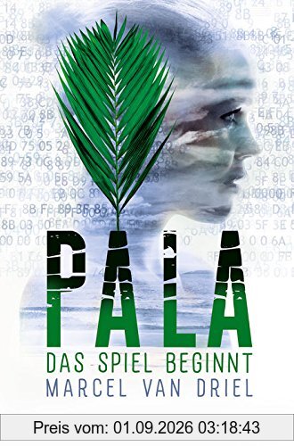 Pala - Das Spiel beginnt: (Band 1)