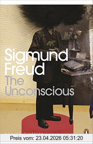 Sigmund Freud The Unconscious (Penguin Modern Classics)