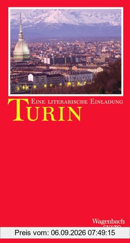 Turin. Eine literarische Einladung
