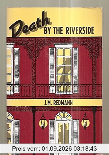 Death by the Riverside