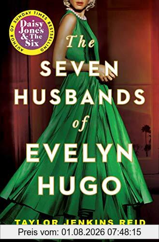 Taylor Jenkins Reid The Seven Husbands Of Evelyn Hugo, A Novel