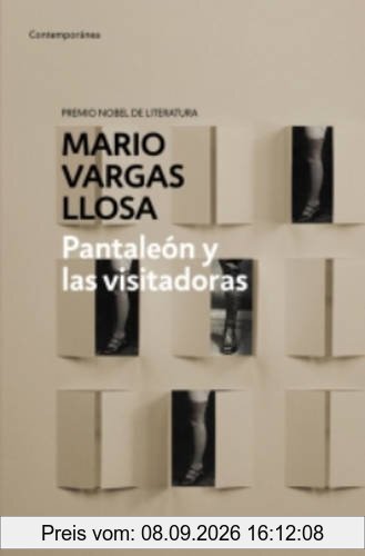 Pantaleón y las visitadoras (CONTEMPORANEA, Band 26201)