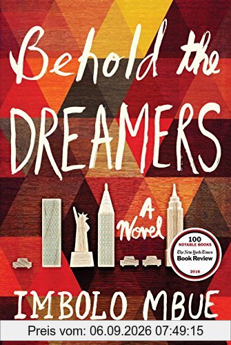 Behold the Dreamers: A Novel
