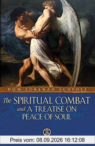 The Spiritual Combat: and a Treatise on Peace of Soul (Tan Classics)