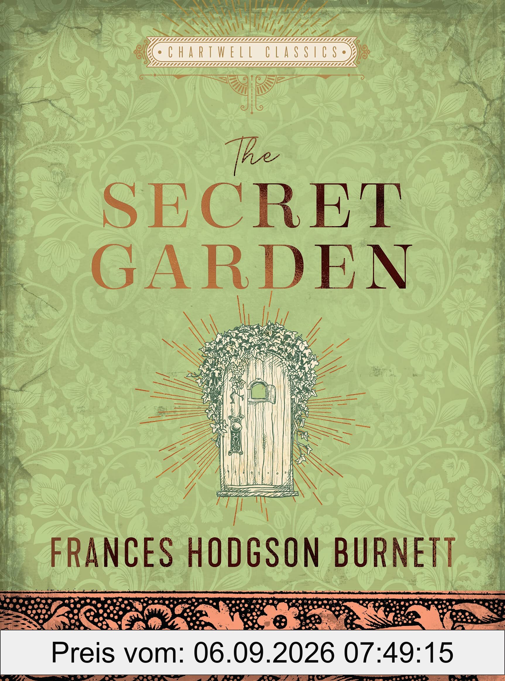 The Secret Garden: Frances Hodgson Burnett (Chartwell Classics)