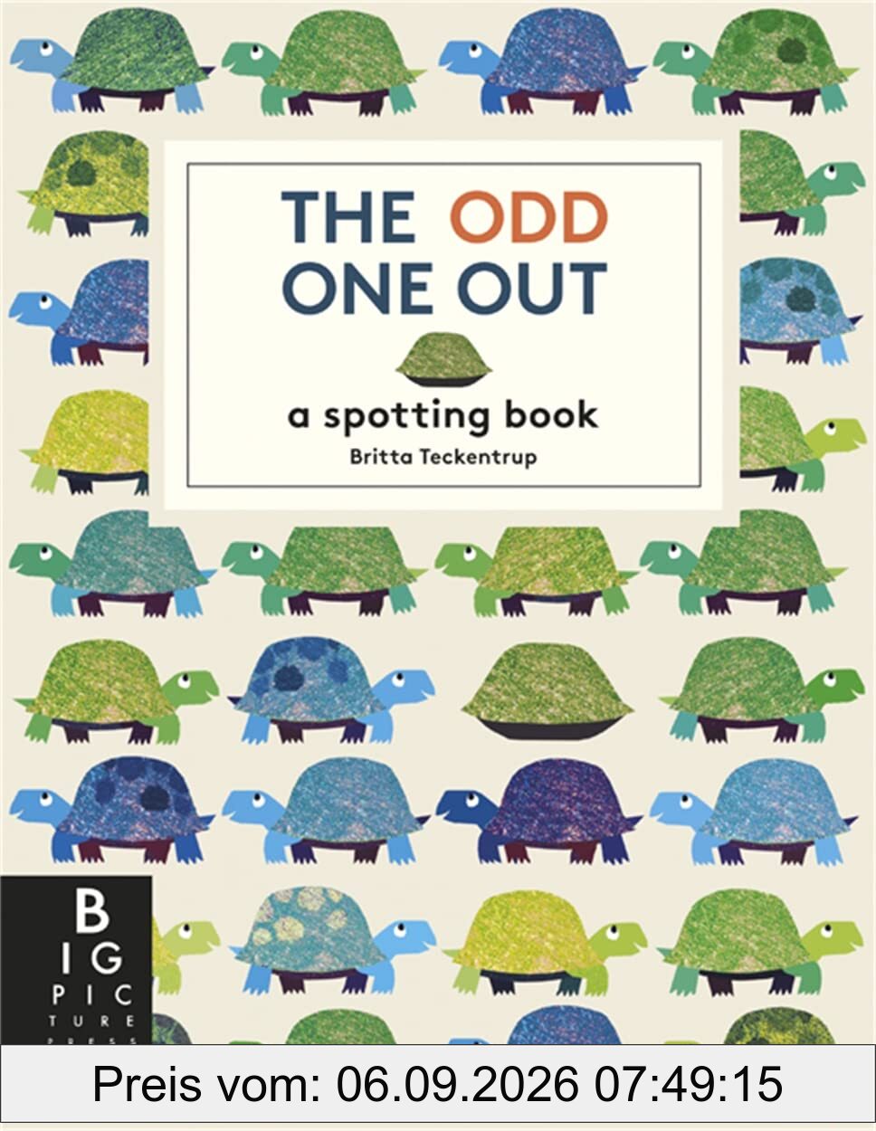 The Odd One Out: A Spotting Book (Britta Teckentrup)