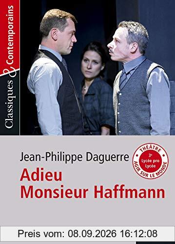 Adieu monsieur Haffmann : pièce intégrale