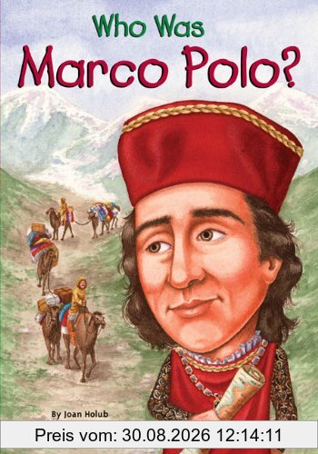 Who Was Marco Polo?