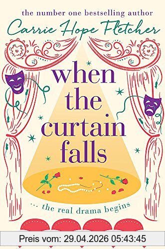 Fletcher, Carrie Hope When The Curtain Falls, The Top Five Sunday Times Bestseller