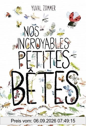 Nos incroyables petites bêtes